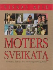 Viskas apie moters sveikatą — enciklopedijos-zinynai