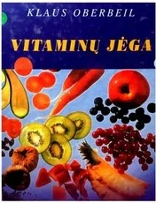 Vitaminų jėga — mityba-ir-dietos-