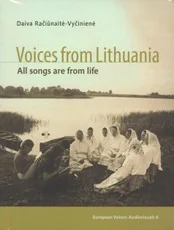 Voices from Lithuania. All songs are from life