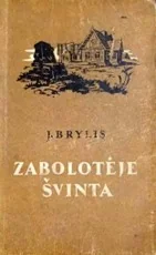 Zabolotėje švinta — senos-retos-knygos