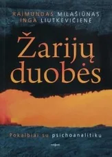 Žarijų duobės — psichologija