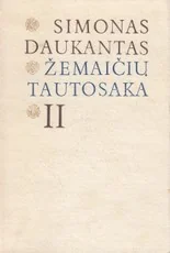 Žemaičių tautosaka II tomas — folkloras-ir-mitologija