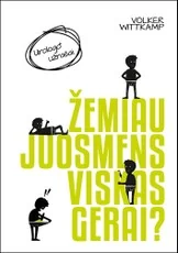 ŽEMIAU JUOSMENS VISKAS GERAI? Urologo užrašai