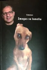 Žmogus su šuneliu — asmenybes-tobulinimas