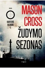 Žudymo sezonas. Karteris Bleikas. 1