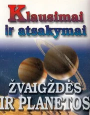 Žvaigždės ir planetos. Klausimai ir atsakymai — enciklopedijos-zinynai-vaikams