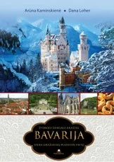 Žydrojo dangaus kraštas BAVARIJA